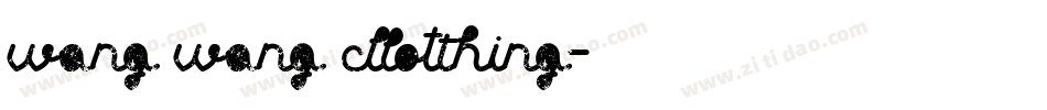 Wang Wang clothing字体转换